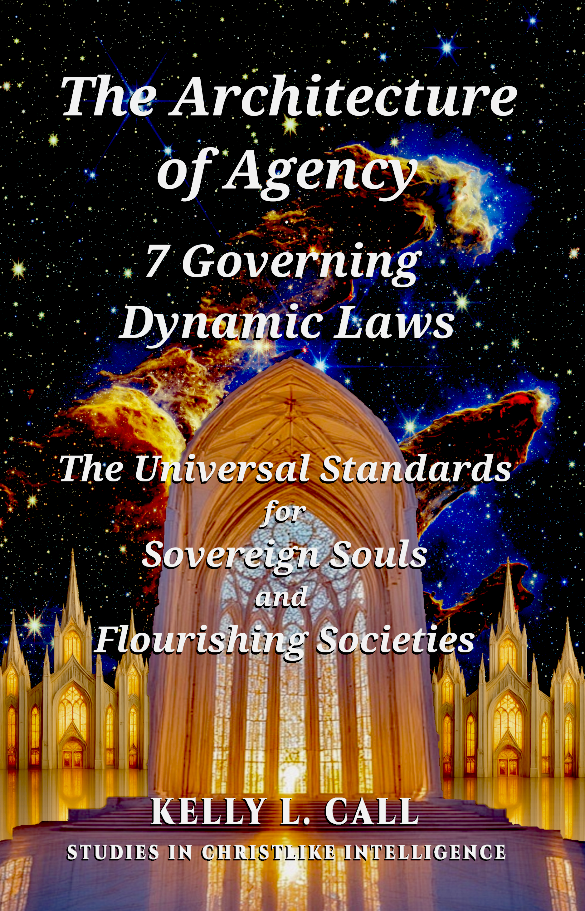 Book Cover: The Architecture of Agency - 7 Governing Dynamic Laws